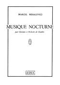 Marcel Mihalovici: Musique nocturne