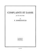 Ivan Markovitch: Complainte Et Danse