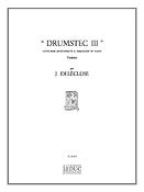 Jacques Delécluse: Drumstec III