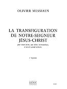 Olivier Messiaen: Transfiguration De Notre-Seigneur JésusChrist V.1