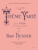 Henri Busser: Theme Varie Op68