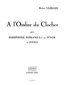 Clerisse: A L'Ombre Du Clocher