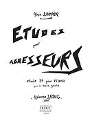 Louvier: Etudes Pour Agresseurs