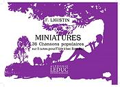 F. Ligistin: Miniatures