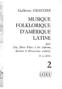 Graetzer Musique Folklorique Damerique Latine V 2