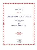 Bach: Prelude Et Fugue Bwv 999/1000