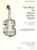 The Music Of The Baroque And Its Rules