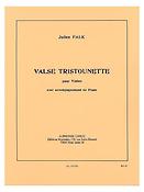 Julien Falk: Valse Tristounette
