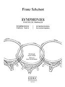 Franz Peter Schubert: Symphonies - Timpani Parts