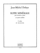 J.M. Defaye: Suite Minerale