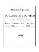 Maxime-Alphonse: 12 Etudes Nouvelles