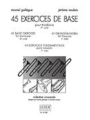 Galiègue / Naulais: 45 exercices de base Cycle 1