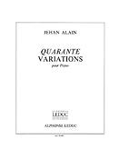 J. Alain: 40 Variations