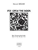 Gerard Berlioz: Yes, open the Door