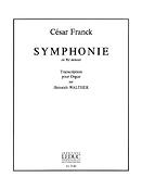 César Franck: Symphonie En Re Mineur