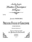 Pachelbel: Prelude, Fugue et Chaconne in D minor