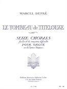 Marcel Dupré: Tombeau Titelouze Opus 38