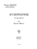 Gilles: Symphonie En Mi Majeur