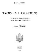 Jean Langlais: 3 Implorations No.2 & No.3