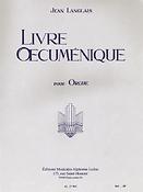 Jean Langlais: Livre Oecumenique