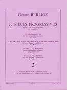 G. Berlioz: 30 Pieces Progressives