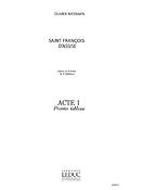 Olivier Messiaen: St. Francis of Assisi