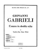 Andrea Gabrieli: Canzon In Double Echo