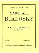 Bialosky: 2 Movements