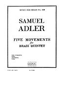 Samuel Adler: 5 Movements