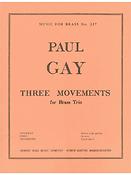 Gay: 3 Mouvements