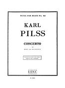 Karl Pilss: Horn Concerto