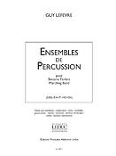 Lefevre: Ensembles De Percussion