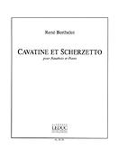 René Berthelot: Cavatine Et Scherzetto