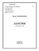 P.M. Dubois: Dancerie