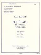 Serge Lancen: Si J'Etais -N010 Schubert/N011 Chopin-N012 Grieg