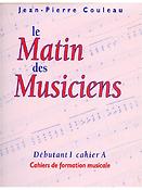 Le Matin des Musiciens - Debutant 1, Vol.A
