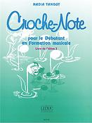Croche-Note - Livre de lEleve Vol.3