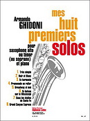 Armando Ghidoni: Mes Huit Premiers Solos