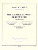 Yves Demarle: Mes Premieres Notes De Trombone