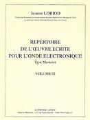 Repertoire De L'Oeuvre Ecrite Vol 3