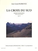 Jean-Louis Florentz: La Croix Du Sud