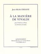 J.M. Defaye: A La Maniere De Vivaldi