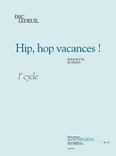 Ledeuil: Hip, Hop Vacances !