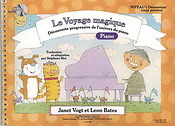 Janet Vogt_Leon Bates: Voyage Magique 1 Sans Portées