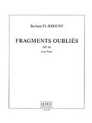 El-Khoury: Fragments Oublies Opus66