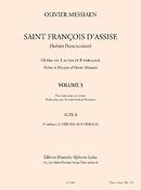Saint Francois DAssise - Volume 3, Act 2