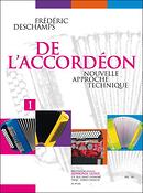 Frédéric Deschamps: New Technical Approach for the Accordion