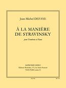 J.M. Defaye: A La Maniere De Stravinsky