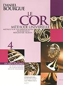 Daniel Bourgue: Le Cor Methode Universelle Vol.4