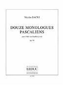 Monologues Pascaliens 12 Op 92